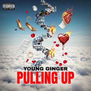 Pulling Up (Explicit)