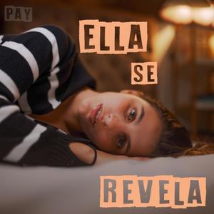 ella se revela
