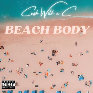 Beach Body (Explicit)