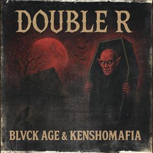 DOUBLE R (feat. KENSHOMAFIA) (Explicit)