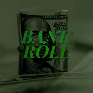 Bankroll (Explicit)