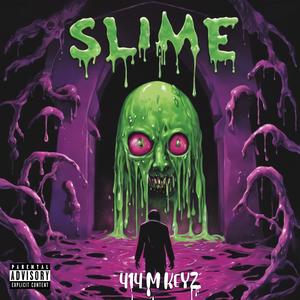 Slime (Explicit)