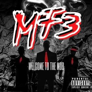 Welcome to the MOB (Explicit)