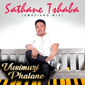 Sathane Tshaba (Amapiano Mix)