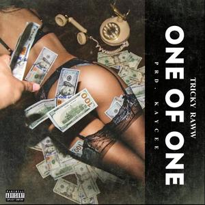 ONE OF ONE (Explicit)