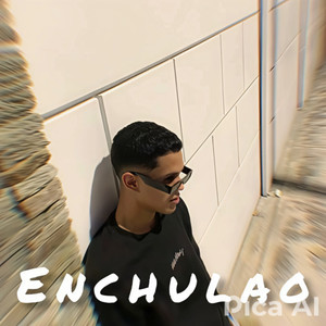 Enchulao (Explicit)