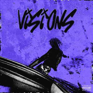 Visions (feat. Jommy) (Explicit)