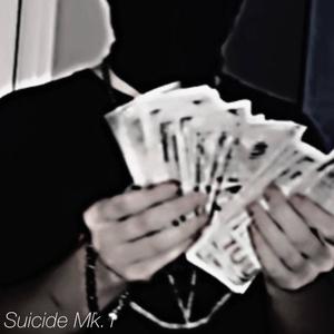 Suicide Mk.1 (feat. Lil Skee) (Explicit)