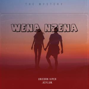 Wena nzena (feat. Asylum)