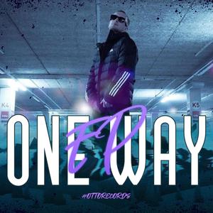 ONE WAY EP (Explicit)