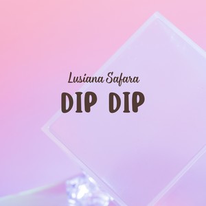 Dip Dip