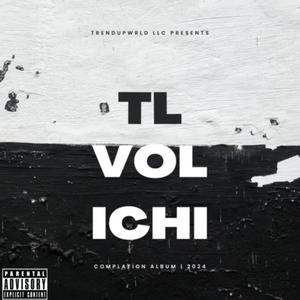 TL VOL ICHI (Explicit)