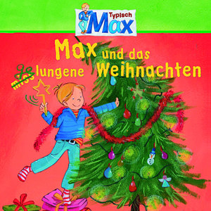 14: Max und das gelungene Weihnachten