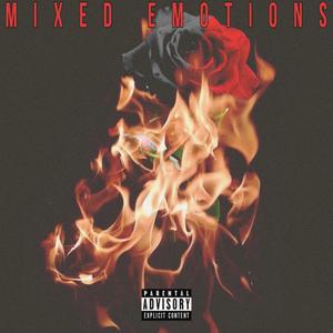 Mixed Emotions (Explicit)