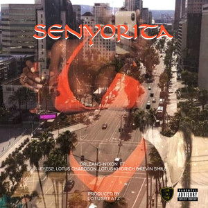 Senyorita (Explicit)