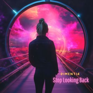 Stop Looking Back