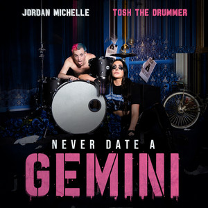 never date a gemini (Explicit)