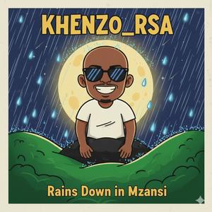Rains Down in Mzansi
