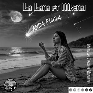 Anda fuga (Explicit)