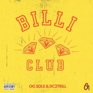 BILLI CLUB (feat. Dc2trill) [Explicit]