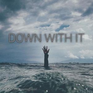 DONZA - Down with it (Explicit)