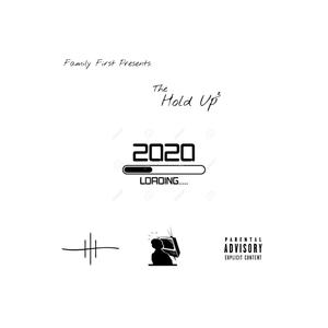 The Hold Up 3 (Explicit)