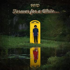 Forever for a While (Explicit)