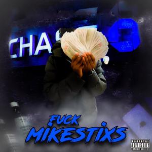 **** Mikestixs (Explicit)