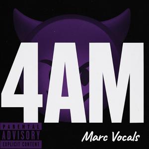 4AM FREESTYLE (Explicit)