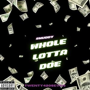 Whole Lotta Doe (Explicit)