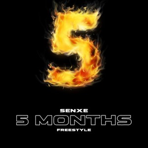 5 Months Freestyle