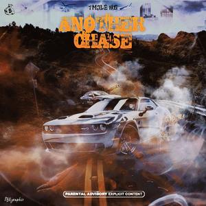 ANOTHER CHASE (feat. BBE CAM & BADGUY SKATT) (Explicit)