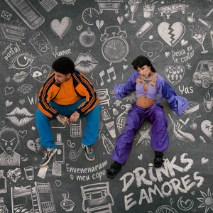 Drinks e Amores (Explicit)