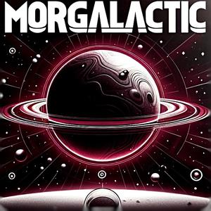 Morgalactic