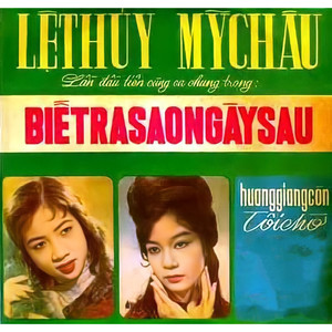 Biết Ra Sao Ngày Sau