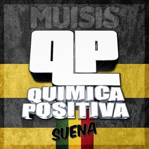 Quimica Positiva Suena