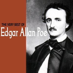 The Very Best of Edgar Allan Poe