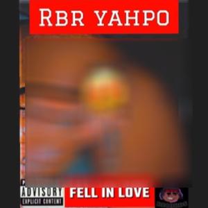 Fell In Love (Explicit)