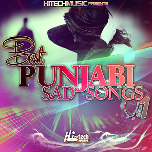 Best Punjabi Sad Songs, Vol. 1