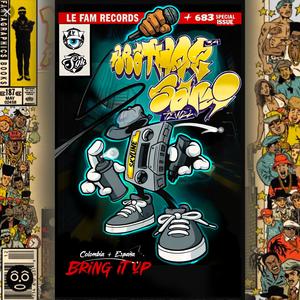 Bring it up (feat. Krathoz) (Explicit)