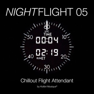 Nightflight 05 Chillout Flight Attendant by Kolibri Musique