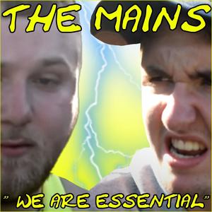 We Are Essential (feat. Steve Main & Matthew Schlongington)