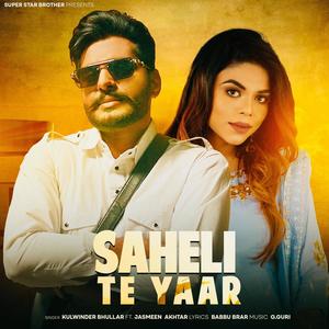 Saheli Te Yaar (feat. Jasmeen Akhtar)