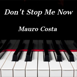 Don't Stop Me Now (Piano Version)