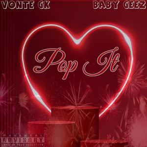 Pop It (feat. Baby Geez) (Explicit)