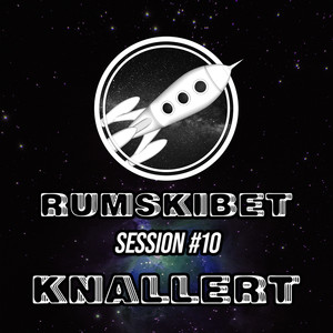 69. Rumskibet Session #10 (Explicit)
