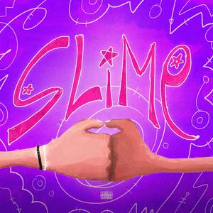 Slime (Explicit)