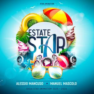 Estate Star (feat. Alessio Mancuso & Manuel Mascolo) [Sigla Star Animation Estate 2025-2026]