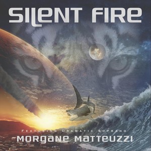Silent Fire(feat. Morgane Matteuzzi)