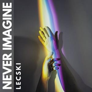 Never Imagine